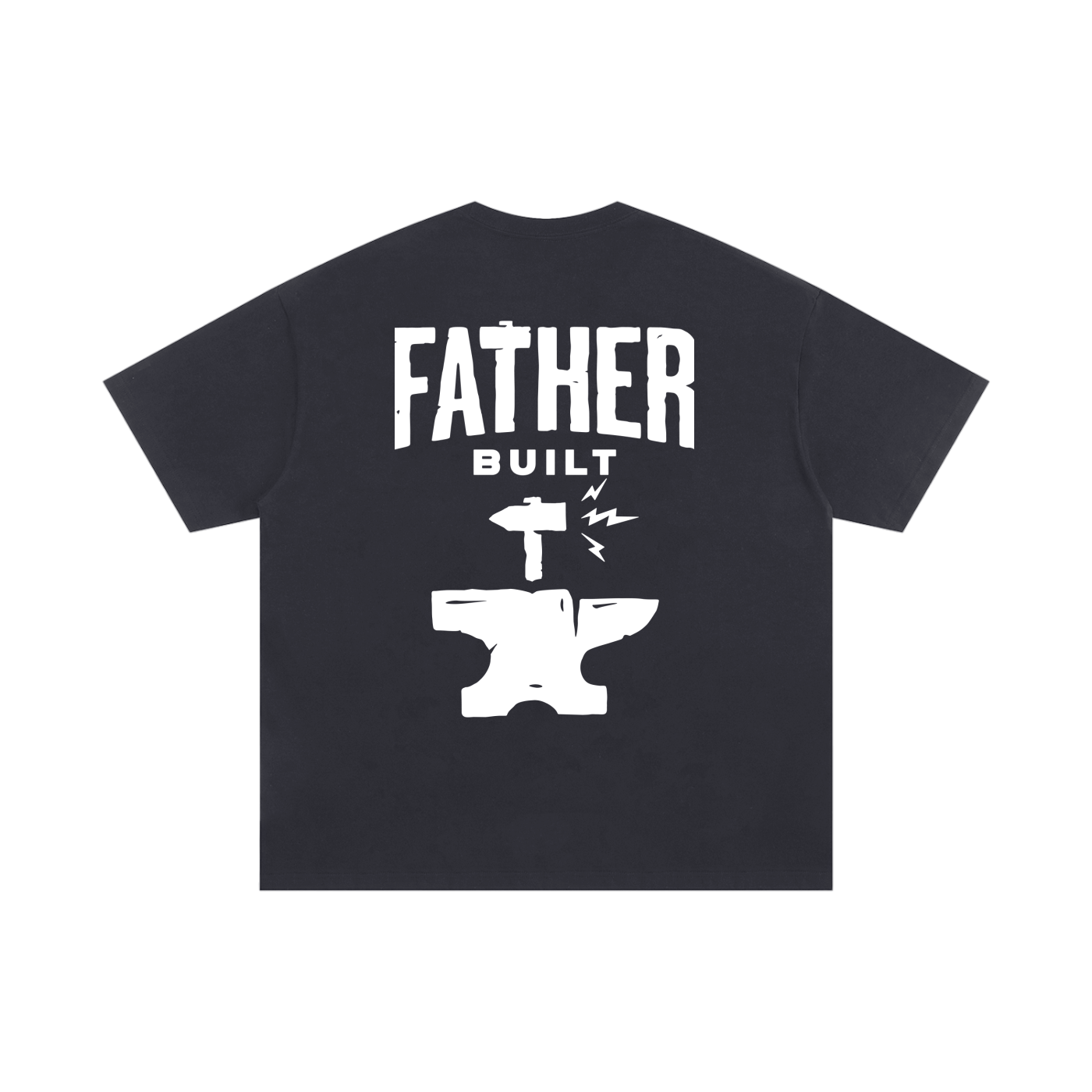 Father Built T Shirt (Limited Edition)